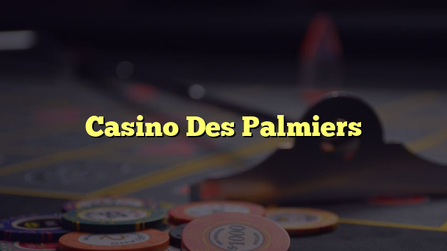 Casino Des Palmiers