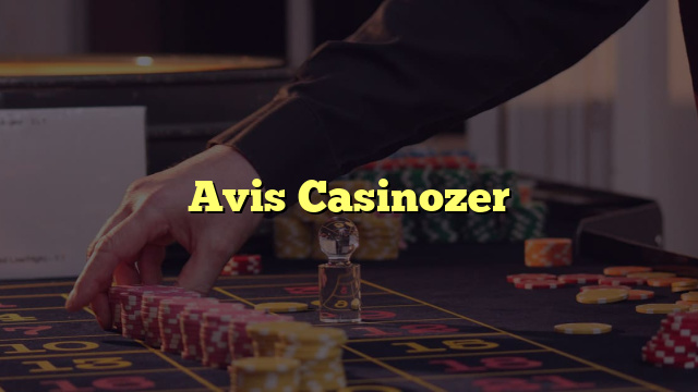 Avis Casinozer