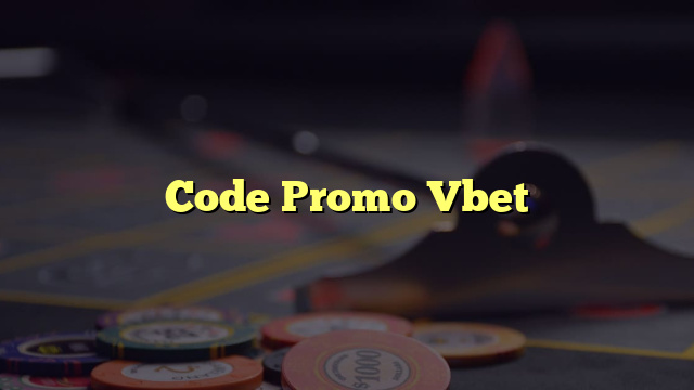 Code Promo Vbet