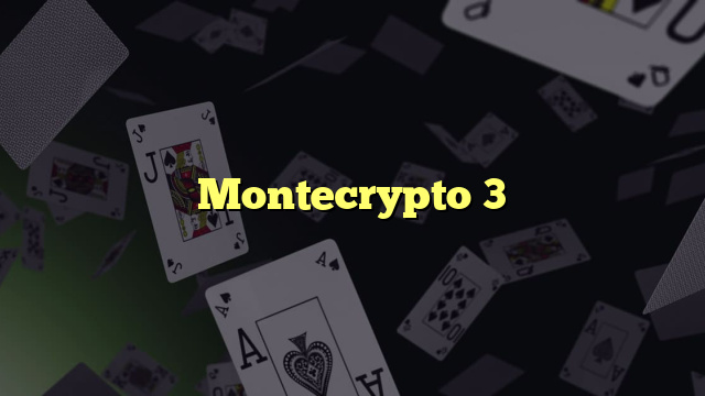 Montecrypto 3