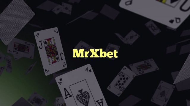 MrXbet